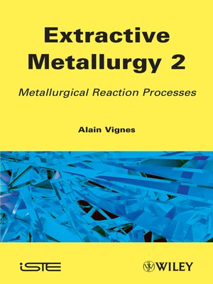 cover image of Extractive Metallurgy 2